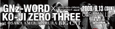 GN���|WORD�~KO-JI ZERO THREE
